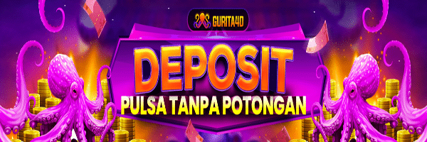 Deposit Slot Pulsa Tanpa Potongan Gurita4d